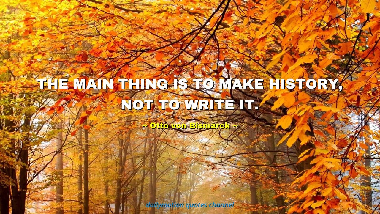 Otto von Bismarck Quotes #2