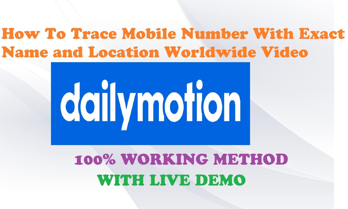 How To Trace Mobile Number With Exact Name and Location Worldwide Video