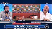 Ahmet Çakar: Fatih terim efsane ol, gazoz olma!