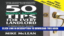 [PDF] 50 Money-Saving Tips for Every Landlord: A Practical Guide to Maintaining Short-Term Rental