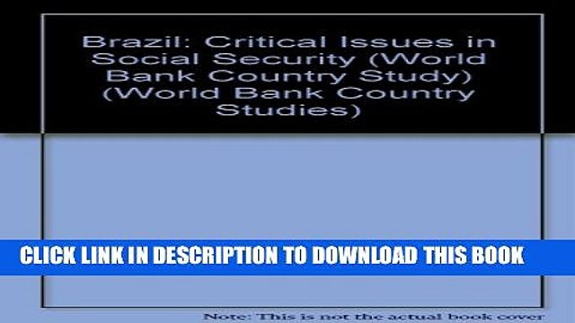 [PDF] Brazil: Critical Issues in Social Security (Country Studies) Full Online
