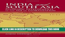 [PDF] India and South Asia: Economic Developments in the Age of Globalization Popular Online