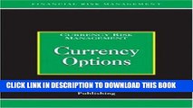 [PDF] Currency Options: Currency Risk Management (Risk Management Series) Full Online