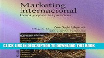 [PDF] Marketing Internacional - Casos y Ejercicios (Spanish Edition) Exclusive Full Ebook