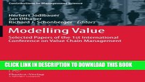 [New] Modelling Value: Selected Papers of the 1st International Conference on Value Chain