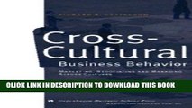 [New] Cross-Cultural Business Behavior (Marketing, Negotiating and Managing Across Cultures)