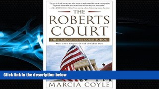book online  The Roberts Court: The Struggle for the Constitution