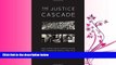 FAVORITE BOOK  The Justice Cascade: How Human Rights Prosecutions Are Changing World Politics