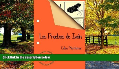 Big Deals  Las Pruebas de IvÃ¡n (Spanish Edition)  Best Seller Books Best Seller