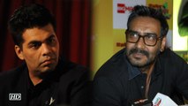 Ajay Devgn's SHOCKING CONFESSION About Tiff With Karan Johar