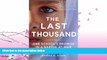 different   The Last Thousand: One School s Promise in a Nation at War