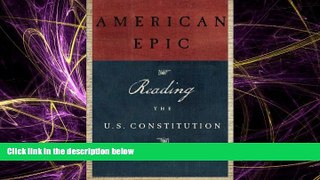FULL ONLINE  American Epic: Reading the U.S. Constitution