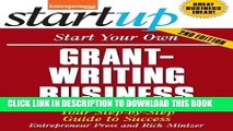 Collection Book Start Your Own Grant Writing Business: Your Step-By-Step Guide to Success (StartUp