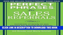 Collection Book Perfect Phrases for Sales Referrals: Hundreds of Ready-to-Use Phrases for Getting