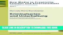 [Read PDF] Kriminalserien und Unterhaltung: Eine genretheoretische Analyse deutscher und
