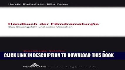 [Read PDF] Handbuch der Filmdramaturgie (Babelsberger Schriften zu Mediendramaturgie und