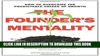 Collection Book The Founderâ€™s Mentality: How to Overcome the Predictable Crises of Growth