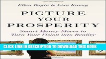 Collection Book Picture Your Prosperity: Smart Money Moves to Turn Your Vision into Reality