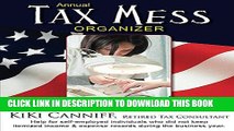 New Book Annual Tax Mess Organizer For Nail Techs, Manicurists   Salon Owners (Annual Taxes)