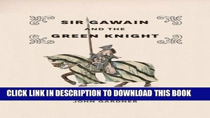 [PDF] Sir Gawain and the Green Knight: In a Modern English Version with a Critical Introduction