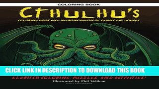 [PDF] Cthulhu s Coloring Book and Necronomicon of Sunny Day Doings Popular Colection