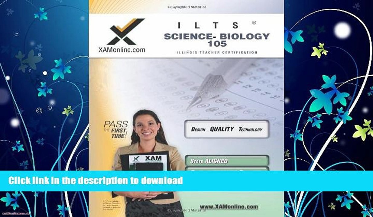 FAVORITE BOOK  ILTS Science-Biology 105 Teacher Certification Test Prep Study Guide FULL ONLINE