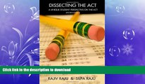 READ  Dissecting the ACT: A Unique Student Perspective on the ACT or ACT Test Prep with Real ACT