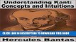 [PDF] Understanding Kant: Concepts and Intuitions (Understanding Western Philosophy) Popular
