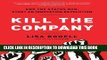 Collection Book Kill the Company: End the Status Quo, Start an Innovation Revolution