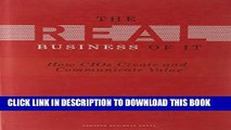 New Book Real Business of IT: How CIOs Create and Communicate Value