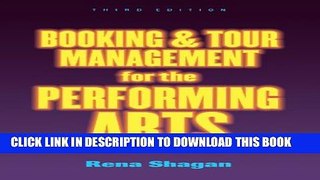 [PDF] Booking and Tour Management for the Performing Arts Full Colection