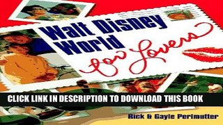 [PDF] Walt Disney World for Lovers Full Online