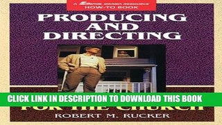 [PDF] Producing and Directing Drama for the Church (MP 681) Popular Online