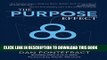 New Book The Purpose Effect: Building Meaning in Yourself, Your Role and Your Organization