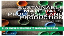 Collection Book Sustainable Materials, Processes and Production (The Manufacturing Guides)