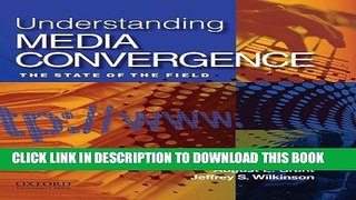 [PDF] Understanding Media Convergence Popular Online