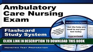 [PDF] Ambulatory Care Nursing Exam Flashcard Study System: Ambulatory Care Nurse Test Practice