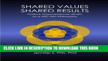New Book Shared Values - Shared Results: Positive Organizational Health as a Win-Win Philosophy