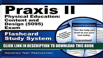 [PDF] Praxis II Physical Education: Content and Design (5095) Exam Flashcard Study System: Praxis