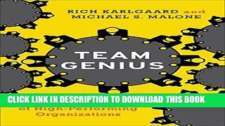Collection Book Team Genius: The New Science of High-Performing Organizations