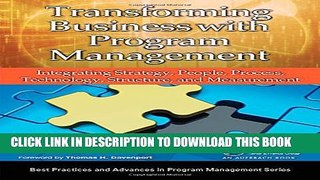 New Book Transforming Business with Program Management: Integrating Strategy, People, Process,