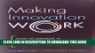 New Book Making Innovation Work: How to Manage It, Measure It, and Profit from It, Updated Edition