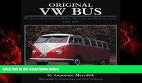 READ book  Original VW Bus: The Restorer s Guide to all Bus, Panel Van and Pick-up Models