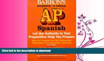 FAVORITE BOOK  Barron s How to Prepare for the Ap: Spanish (Barron s Ap Spanish) (Spanish