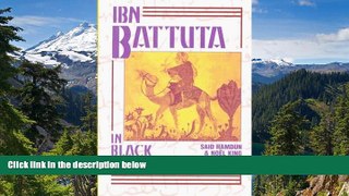 Big Deals  Ibn Battuta in Black Africa (World History)  Full Read Most Wanted