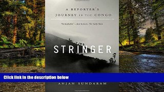 Big Deals  Stringer: A Reporter s Journey in the Congo  Best Seller Books Best Seller