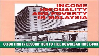 [PDF] Income Inequality and Poverty in Malaysia Full Online