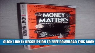 [PDF] Money Matters: Income, Wealth and Financial Welfare Full Colection