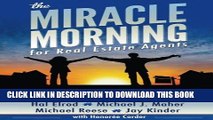 Collection Book The Miracle Morning for Real Estate Agents: It s Your Time to Rise and Shine (The