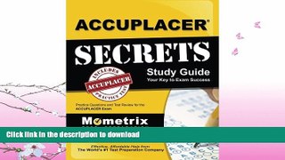 READ  ACCUPLACER Secrets Study Guide: Practice Questions and Test Review for the ACCUPLACER Exam